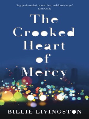 The Crooked Heart of Mercy - ebook